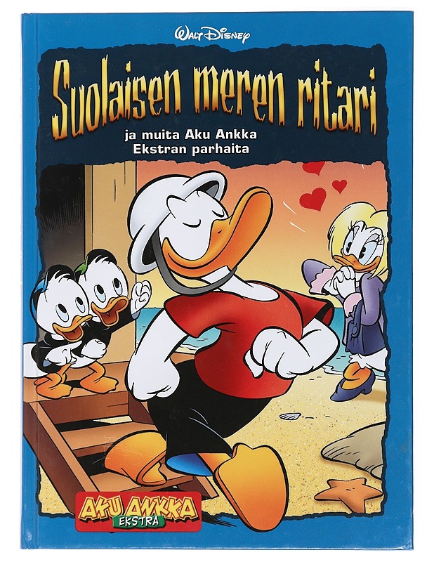 Suolaisen meren ritari : ja muita Aku Ankka Ekstran parhaita - Sarjakuvat - 10105435249 - 0