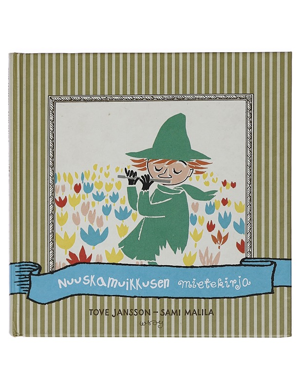 Nuuskamuikkusen mietekirja - Jansson, Tove - Kaunokirjallisuus - 10105435259 - 0