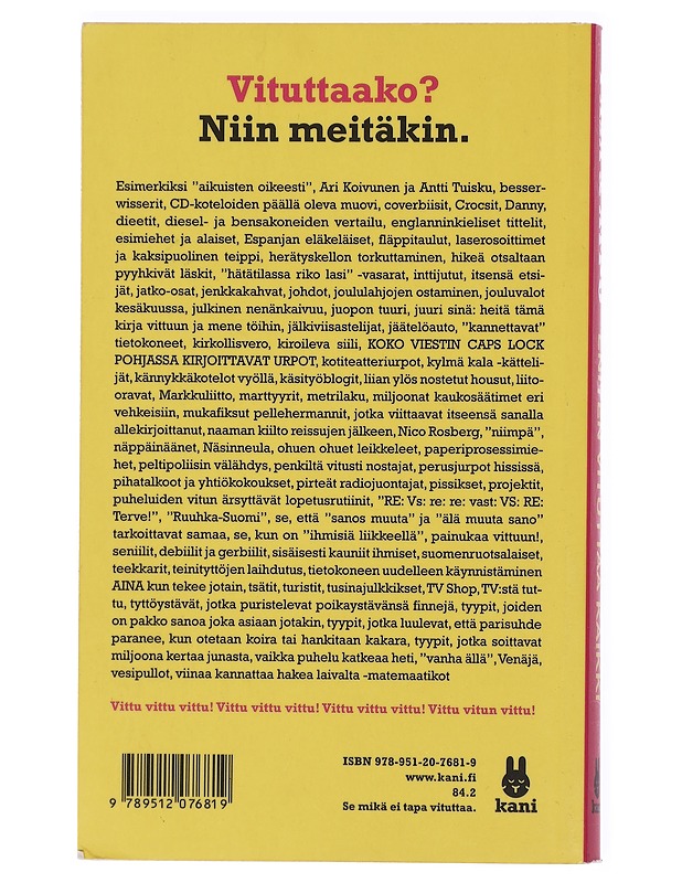 Eniten vituttaa kaikki - Pasa - Romaanit ja novellit - 10105435267 - 1