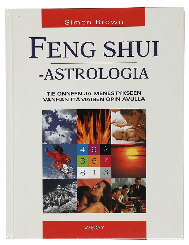 Feng shui -astrologia - Brown, Simon - Tietokirjat ja oppaat - 10105435273 - 0