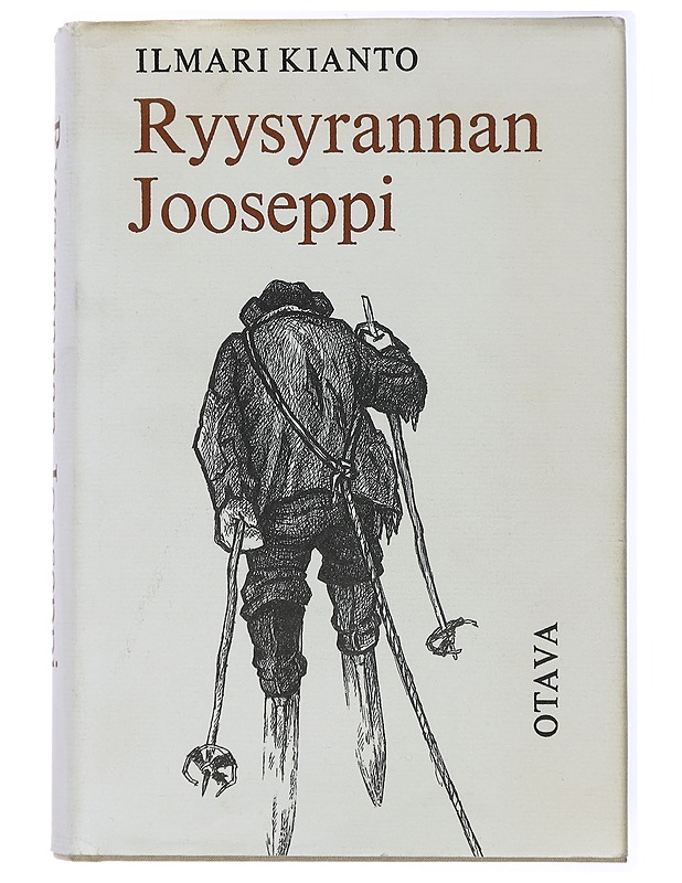 Ryysyrannan Jooseppi : köyhälistötarina Suomesta - Ilmari Kianto - Romaanit ja novellit - 10105435402 - 0