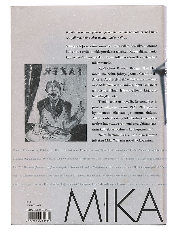 Viisi ässää ja muita kertomuksia - Waltari, Mika - Romaanit ja novellit - 10105435395 - 1