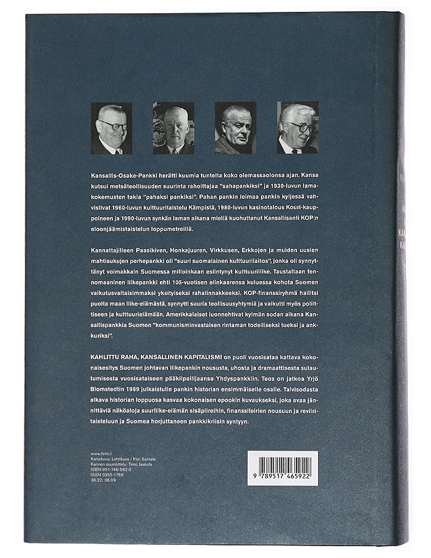 Kahlittu raha, kansallinen kapitalismi : Kansallis-Osake-Pankki 1940-1995 - Markku Kuisma - Tietokirjat - 10105435403 - 1