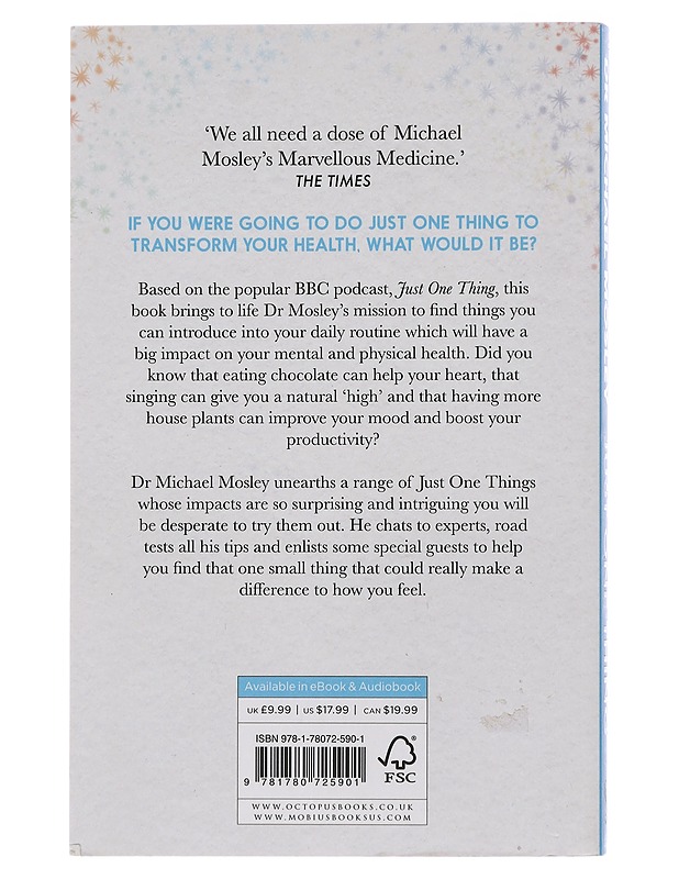 Just One Thing -  Dr Michael Mosley - Tietokirjat ja oppaat - 10105435404 - 1