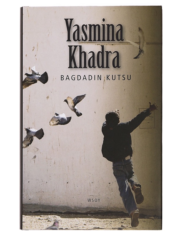 Bagdadin kutsu - Khadra, Yasmina - Romaanit ja novellit - 10105435406 - 0