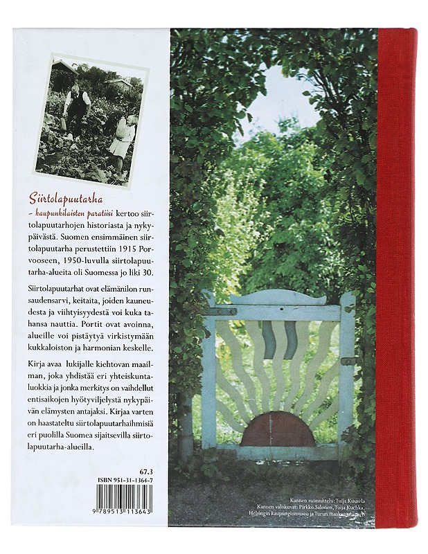 Siirtolapuutarha: Kaupunkilaisten paratiisi - SIIVONEN, MIRJA-RIITTA - Historiakirjat - 10105435416 - 1