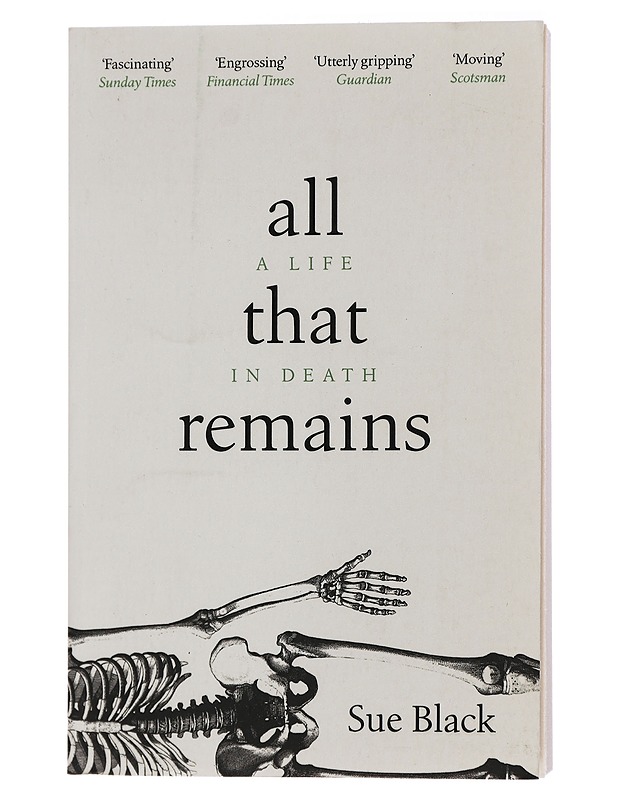 All That Remains - Black, Sue - Elämäkerrat ja muistelmat - 10105435436 - 0