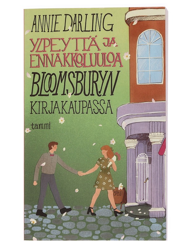 Ylpeyttä ja ennakkoluuloa Bloomsburyn kirjakaupassa - Darling, Annie - Romaanit ja novellit - 10105435442 - 0