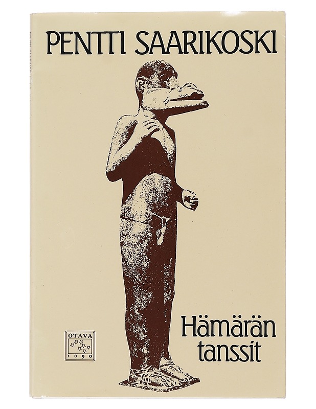 Hämärän tanssit - Saarikoski, Pentti - Runot ja näytelmät - 10105435452 - 0