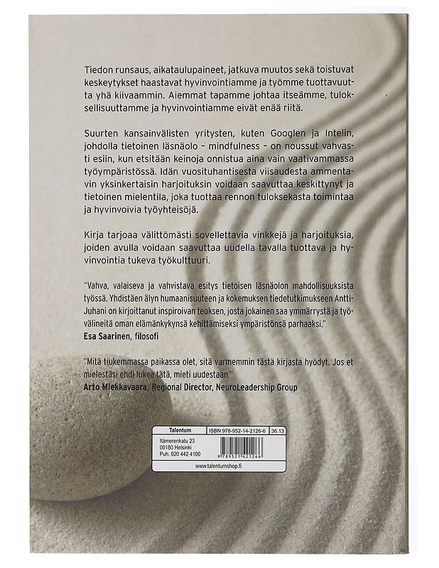 Mindfulness työssä : tietoinen läsnäolo vapauttaa onnistumaan - Antti-Juhani Wihuri - Tietokirjat ja oppaat - 10105435454 - 1
