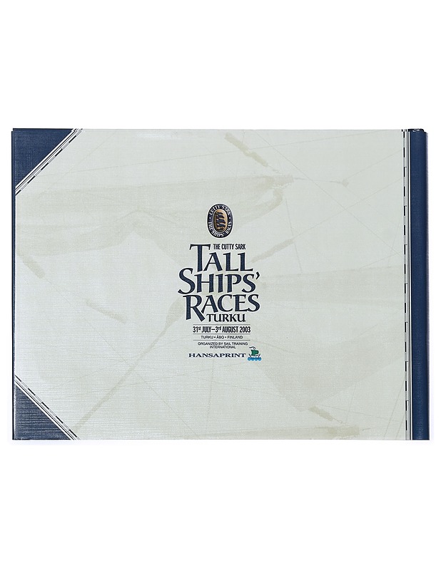 The Cutty Sark Tall Ships' Races, Turku 31st July-3rd August 2003 - Waher, Hannu - Harrastekirjat - 10105435480 - 1