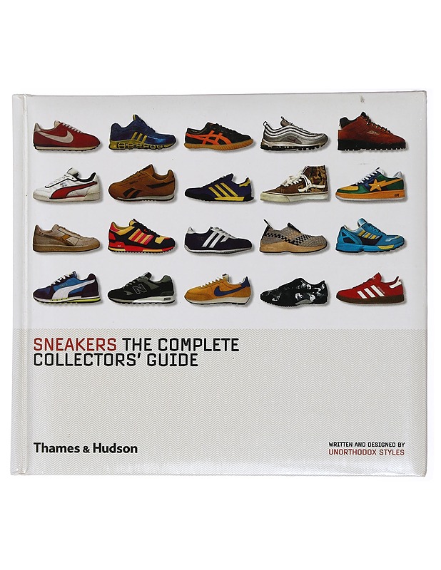 Sneakers : the complete collectors' guide - Unorthodox StylesSn - Harrastekirjat - 10105435535 - 0