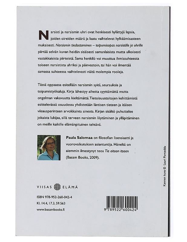 Narsismin tiedostaminen : toipumisopas narsistille ja uhrille - Paula Salomaa - Harrastekirjat - 10105435541 - 1