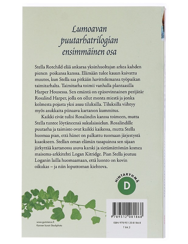 Puutarhatrilogia - Roberts, Nora - Kaunokirjallisuus - 10105435546 - 4