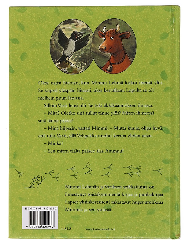 Mimmi Lehmä kiipeää puuhun - Wieslander, Jujja - Lastenkirjat - 10105435562 - 1