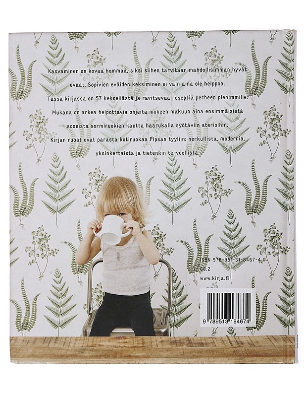 Pipsan keittokirja pienille ihmisille - Hurmerinta, Pipsa - Ruokakirjat - 10105435564 - 1