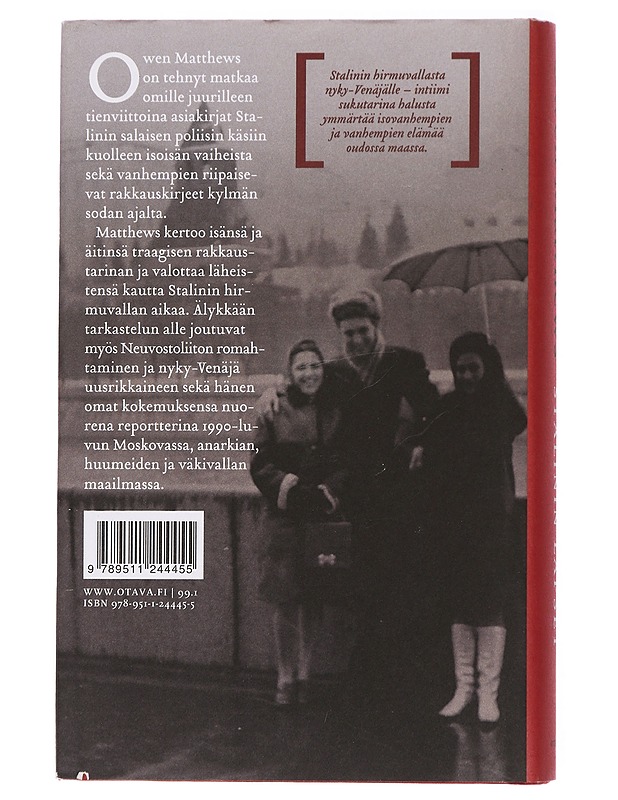 Stalinin lapset : sodan ja rakkauden arvet - Matthews, Owen - Elämäkerrat ja muistelmat - 10105435586 - 1