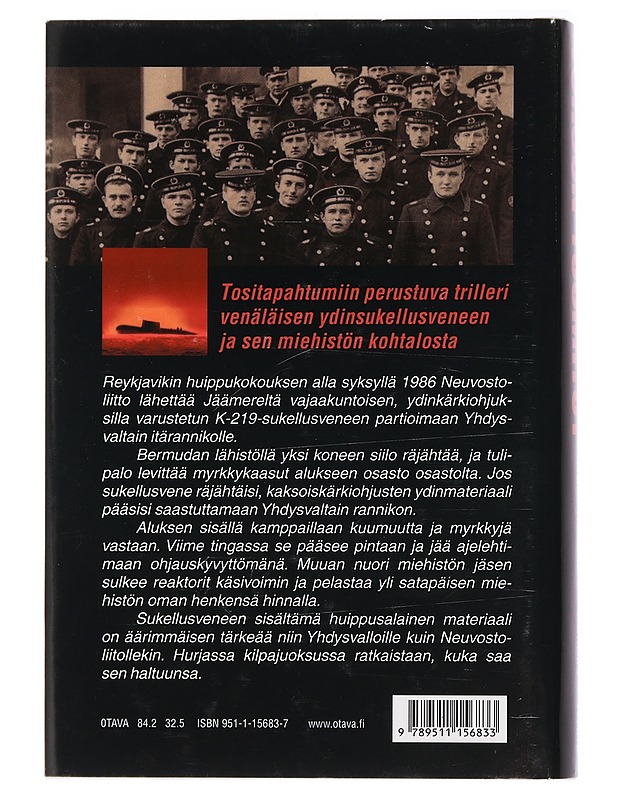 Tuhoon tuomitut : Venäläisen sukellusveneen viimeinen matka - Huchthausen, Peter - Jännitys ja dekkarit - 10105435593 - 1