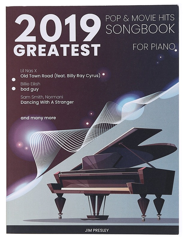 2019 Greatest Pop & Movie Hits Songbook for Piano - Jim Presley - Harrastekirjat - 10105435625 - 0