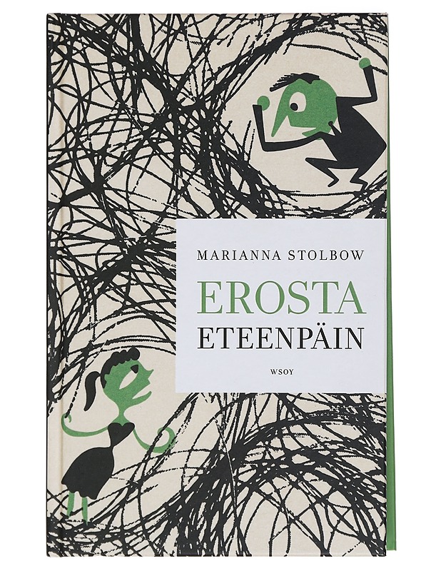 Erosta eteenpäin - Marianna Stolbow - Tietokirjat ja oppaat - 10105435649 - 0