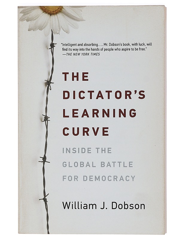 The Dictator's Learning Curve - William J. Dobson - Romaanit ja novellit - 10105435665 - 0