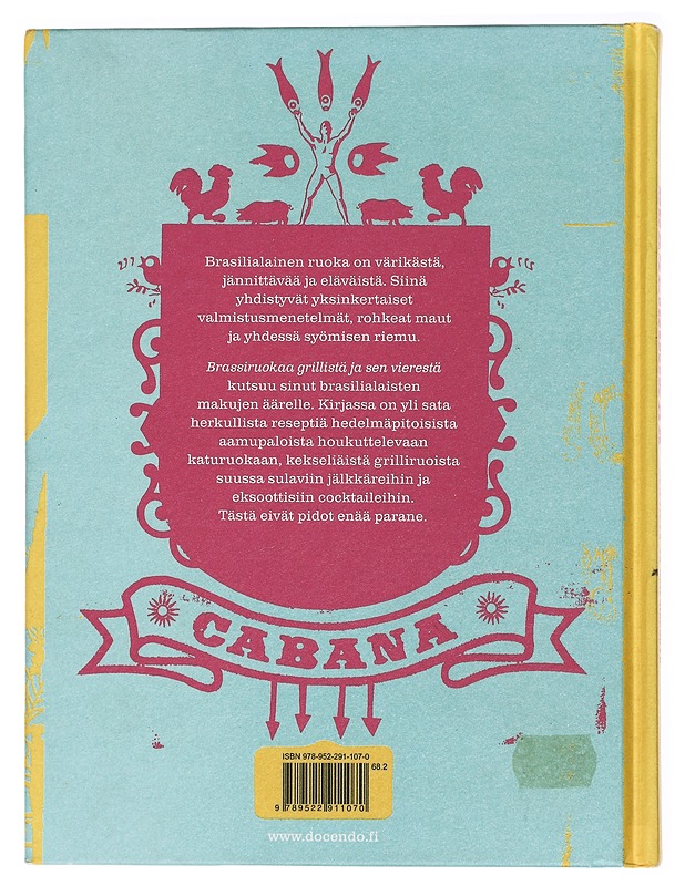 Brassiruokaa grillistä ja sen vierestä - Ponte, David - Ruokakirjat - 10105435671 - 1