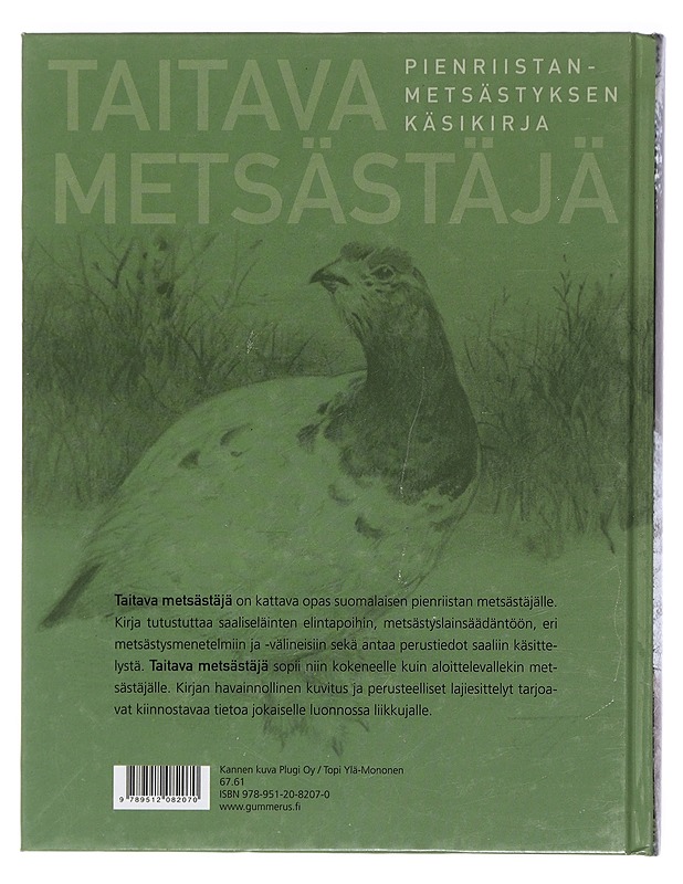 Taitava metsästäjä - Juha K. Kairikko - Historiakirjat - 10105435677 - 1