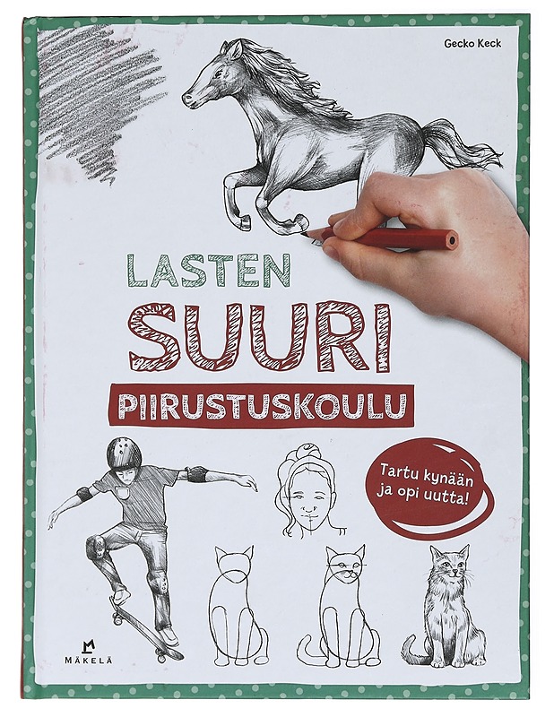 Lasten suuri piirustuskoulu - Keck, Gecko - Lastenkirjat - 10105435741 - 0