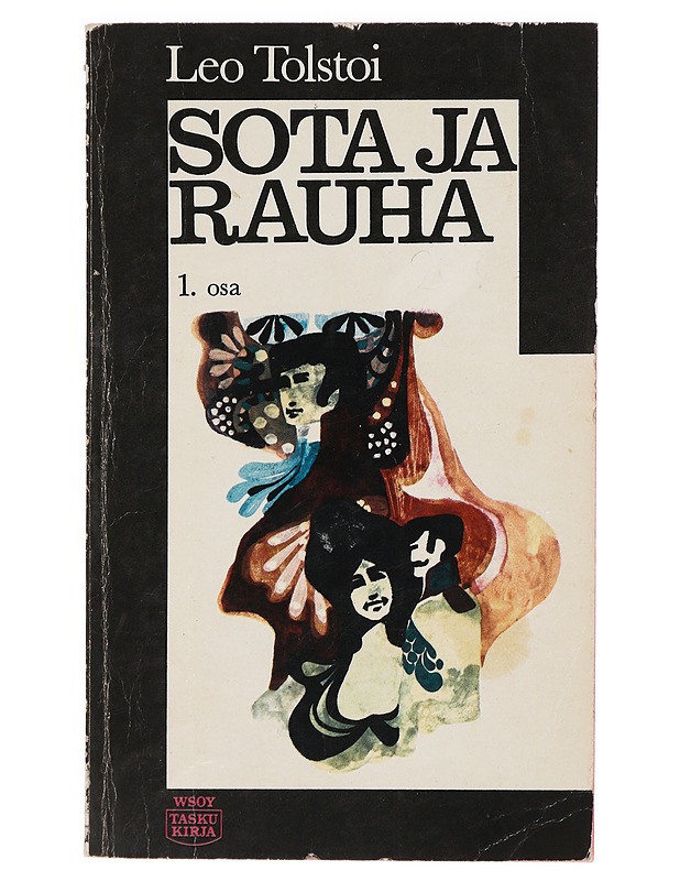 Sota ja Rauha osat 1 - 4 - Leo Tolstoi - Romaanit ja novellit - 10105435764 - 0
