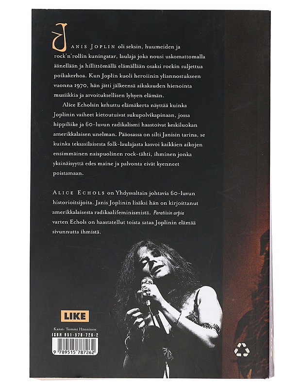 Janis Joplin : paratiisin arvet - Echols, Alice - Elämäkerrat ja muistelmat - 10105435788 - 1