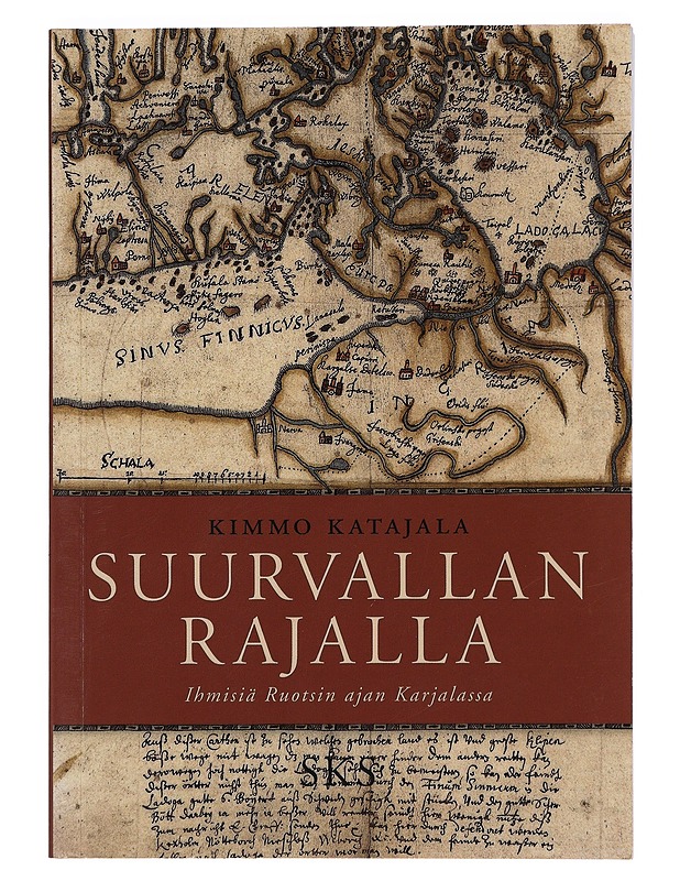Suurvallan rajalla - Katajala, Kimmo - Historiakirjat - 10105435805 - 0