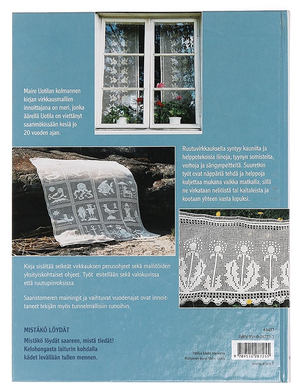 Virkkaa kesä kotiin - Uotila, Maire - Tietokirjat ja oppaat - 10105435826 - 1