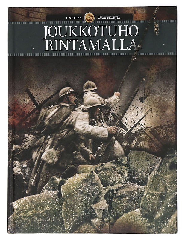 Joukkotuho rintamalla - Krogh Andersen, Peter - Historiakirjat - 10105435852 - 0