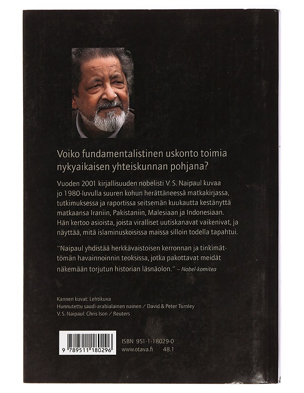 Matka islamin maailmaan - Naipaul, V. S. - Tietokirjat ja oppaat - 10105435871 - 1