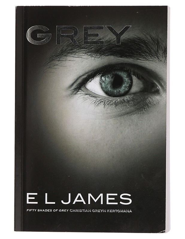 Grey - James, E. L. - Romaanit ja novellit - 10105435877 - 0
