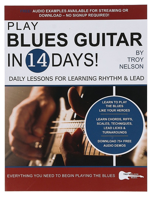 Play Blues Guitar in 14 Days - Nelson, Troy - Tietokirjat ja oppaat - 10105435892 - 0