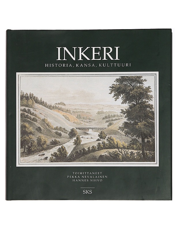 Inkeri : historia, kansa, kulttuuri - Nevalainen, Pekka - Historiakirjat - 10105435910 - 0