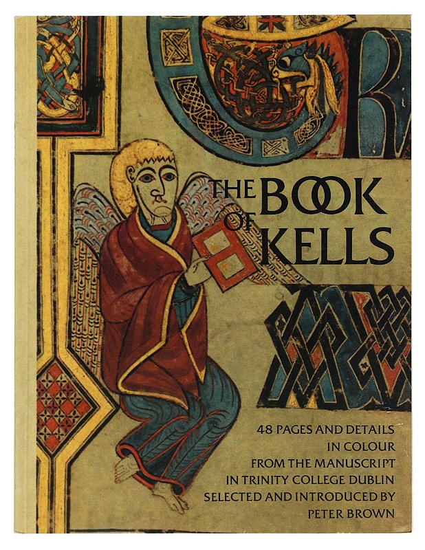 The Book of Kells - Brown, Peter - Historiakirjat - 10105435926 - 0