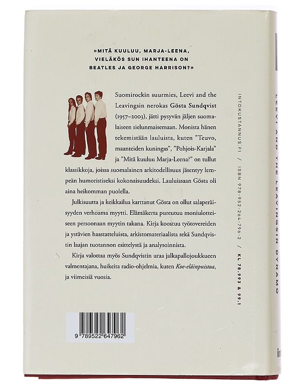 Gösta Sundqvist : Leevi and the Leavingsin dynamo - Timo Kalevi Forss - Elämäkerrat ja muistelmat - 10105435932 - 1
