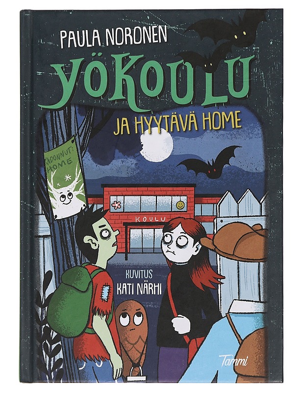 Yökoulu ja hyytävä home - Noronen, Paula - Lastenkirjat - 10105435940 - 0