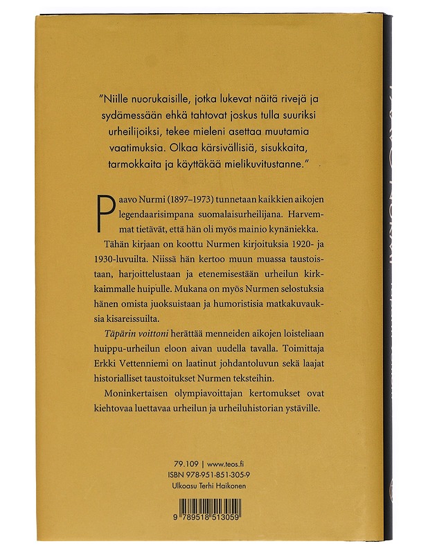 Täpärin voittoni ja muita kirjoituksia - Nurmi, Paavo - Elämäkerrat ja muistelmat - 10105436015 - 1