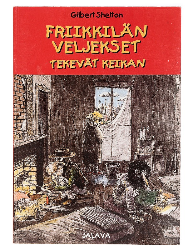 Friikkilän veljekset tekevät keikan - Shelton, Gilbert - Sarjakuvat - 10105436077 - 0