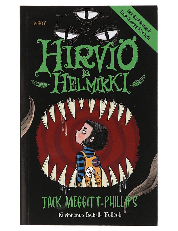 Hirviö ja Helmikki - Meggitt-Phillips, Jack - Lastenkirjat - 10105436073 - 0