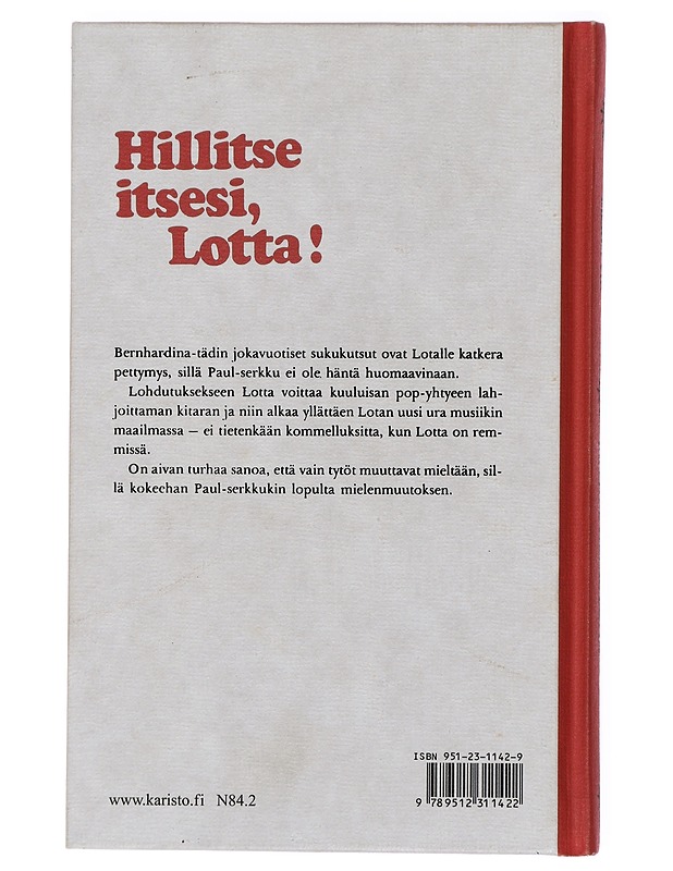 Hillitse itsesi, Lotta! - Vik, Merri - Nuorten kirjat - 10105436117 - 1