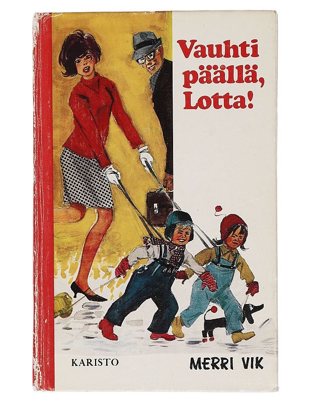 Vauhti päällä, Lotta! - Vik, Merri - Nuorten kirjat - 10105436118 - 0