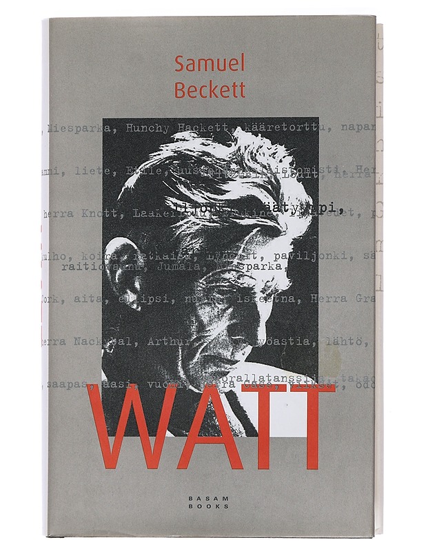 Watt - Beckett, Samuel - Romaanit ja novellit - 10105436133 - 0