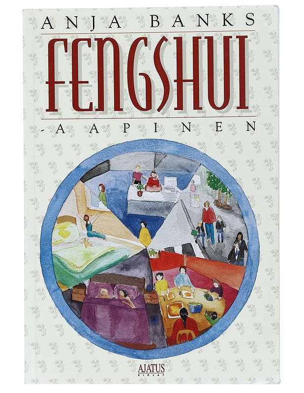 Fengshui-aapinen - Anja Banks - Harrastekirjat - 10105436154 - 0