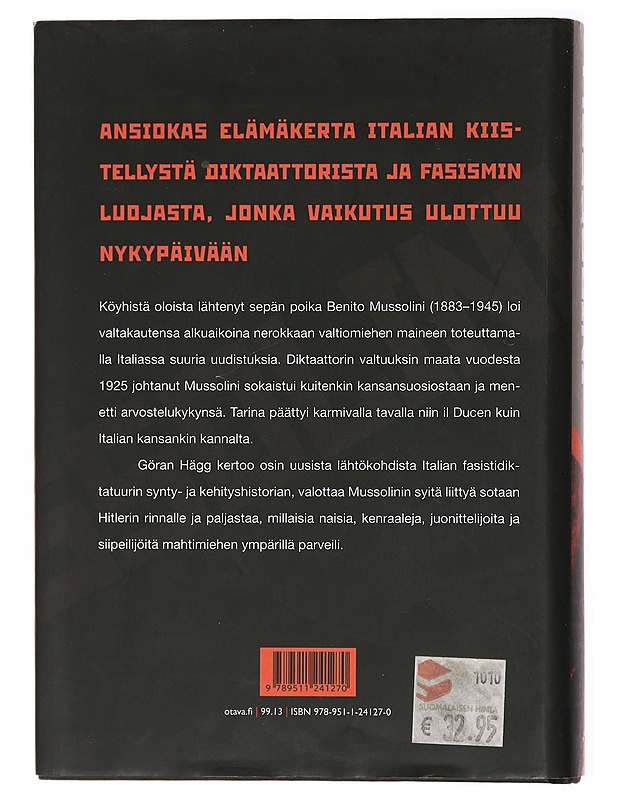 Mussolini - Hägg, Göran - Elämäkerrat ja muistelmat - 10105436174 - 1