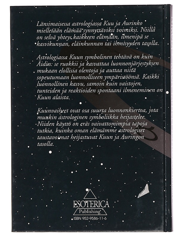 Kuun vaiheet astrologiassa : elämänvoiman 28 muodonmuutosta - Raimo A. Nikula - Harrastekirjat - 10105436170 - 1