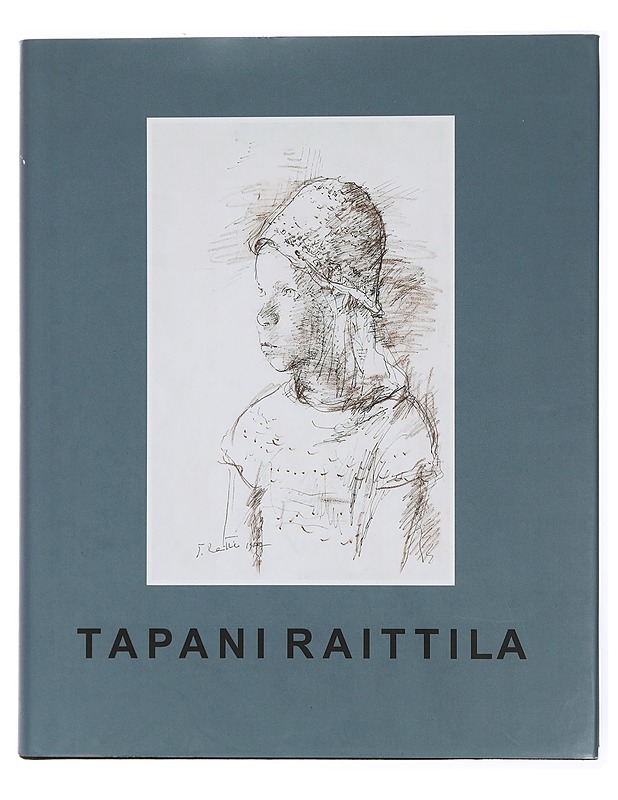 Tapani Raittila - Raittila, Tapani - Tietokirjat ja oppaat - 10105436186 - 0